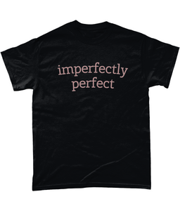 Imperfectly Perfect Adult Tee