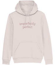 Load image into Gallery viewer, imperfectly perfect Hoodie